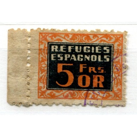 Refugies Espagnols, 5 Fr Or, Domènech 2111, usado