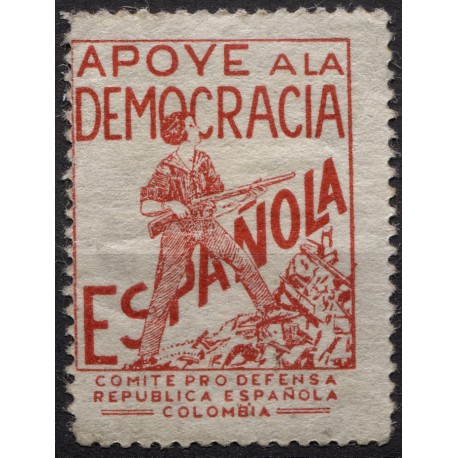 Colombia: Apoye a la democracia española, Allepuz 2557 **