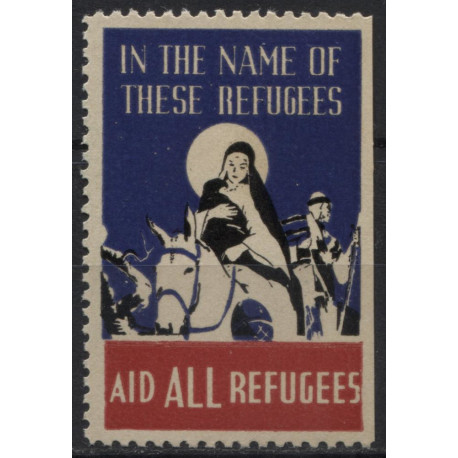 USA, In the name of these refugees, aid all refugees, Allepuz 6210 **