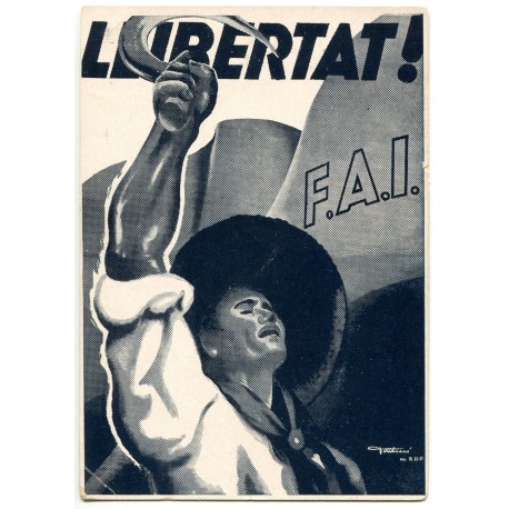 Postal FAI, Llibertat!