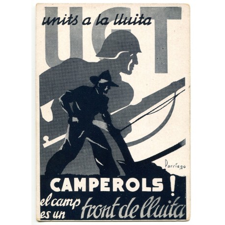 Postal UGT units a la lluita, Camperols! El camp és un front de lluita