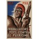 PSU UGT post card, Treballadors! Tots contra el feixisme, uncirculated